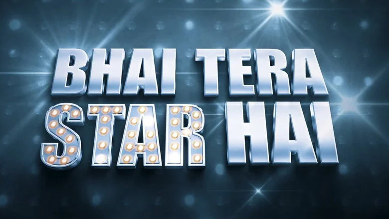 Bhai Tera Star Hai - Supporting Cast: A Crowded Room of Textures